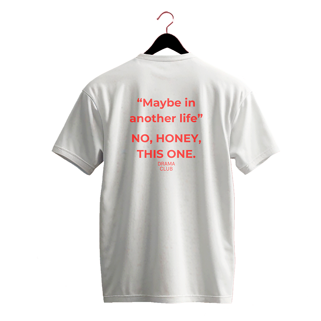 Maybe In Another Life spate